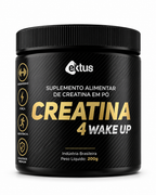 Creatina 4 Wake Up Ektus 200g – Força Explosiva, Volume Muscular e Recuperação (Ektus)