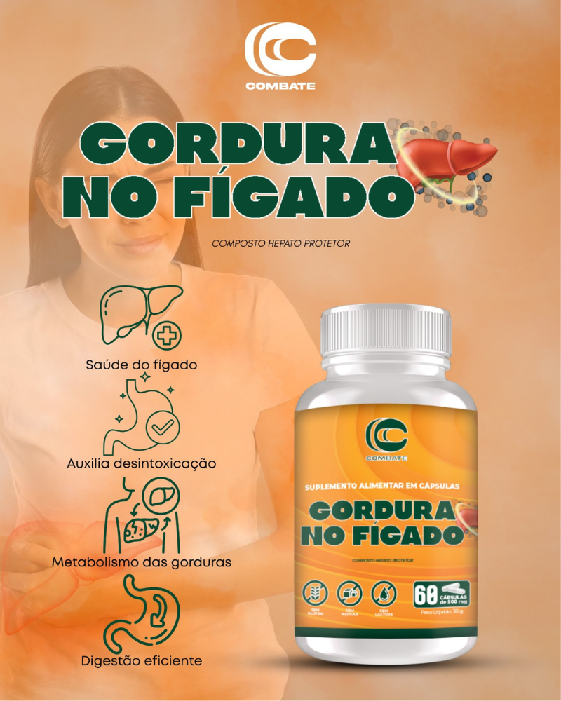 Gordura no Fígado Combate (60 Cápsulas) – Composto Hepato Protetor para Desintoxicação e Saúde Metabólica